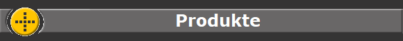       Produkte